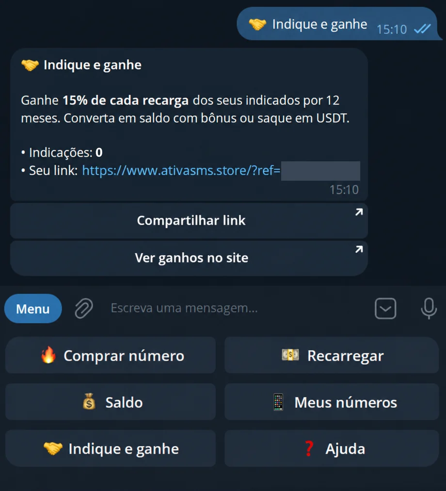 Mensagem Indique e ganhe no bot: 15% de cada recarga dos indicados por 12 meses, número de indicações e o link de indicação